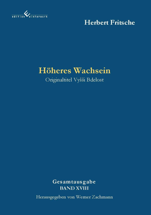 Knjiga Höheres Wachsein Herbert Fritsche