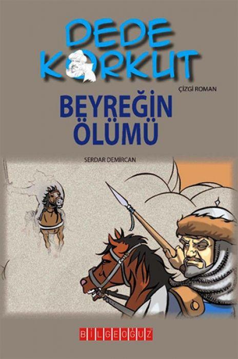 Libro Dede Korkut - Beyregin Ölümü 