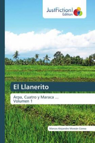 Kniha El Llanerito Marcos Alejandro Moreán Correa