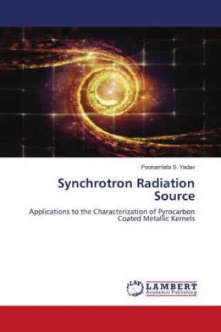 Kniha Synchrotron Radiation Source Poonamlata S. Yadav