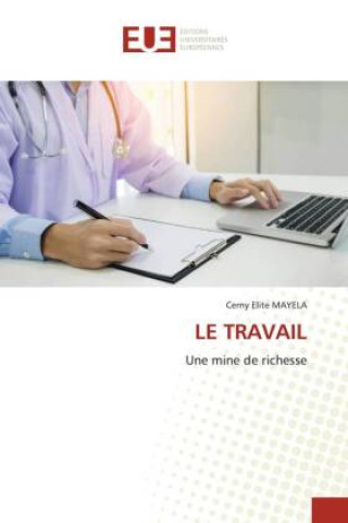 Kniha LE TRAVAIL Cerny Elite MAYELA