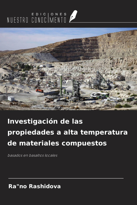 Libro Investigación de las propiedades a alta temperatura de materiales compuestos 