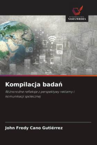 Kniha Kompilacja bada¿ John Fredy Cano Gutiérrez