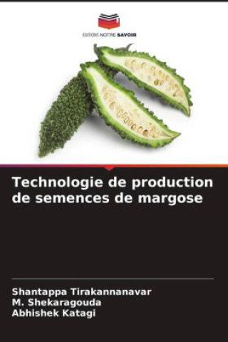 Knjiga Technologie de production de semences de margose M. Shekaragouda