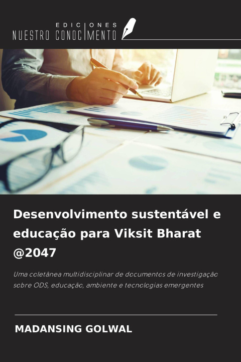 Libro Desenvolvimento sustentável e educação para Viksit Bharat @2047 