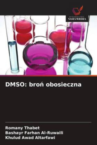 Βιβλίο DMSO: bro¿ obosieczna Bashayr Farhan Al-Ruwaili
