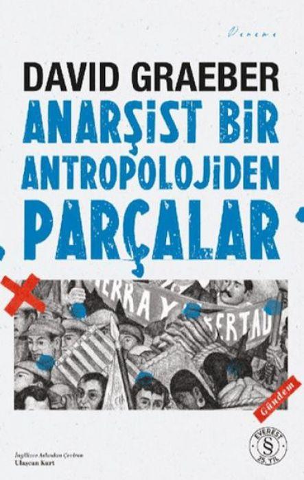 Kniha Anarsist Bir Antropolojiden Parcalar 