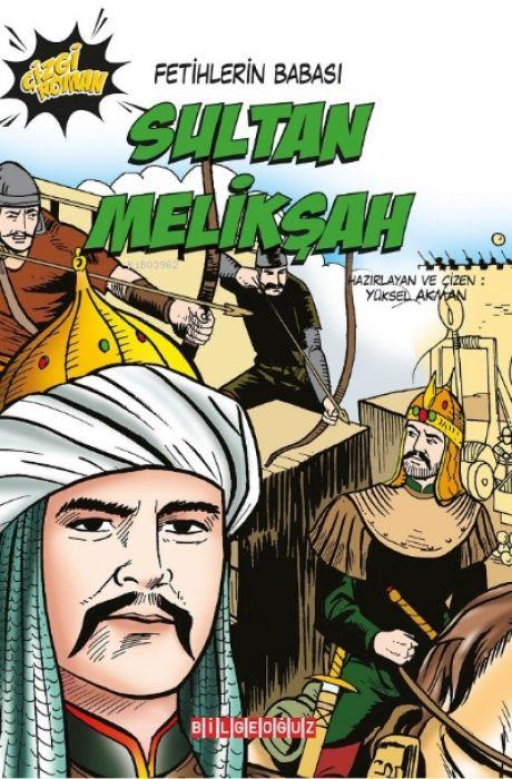 Libro Fetihlerin Babasi Sultan Meliksah 