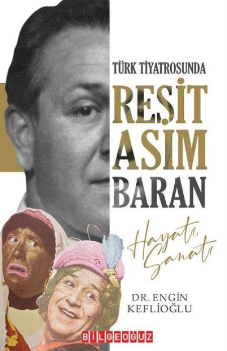 Libro Türk Tiyatrosunda Resit Asim Baran Hayati, Sanati 