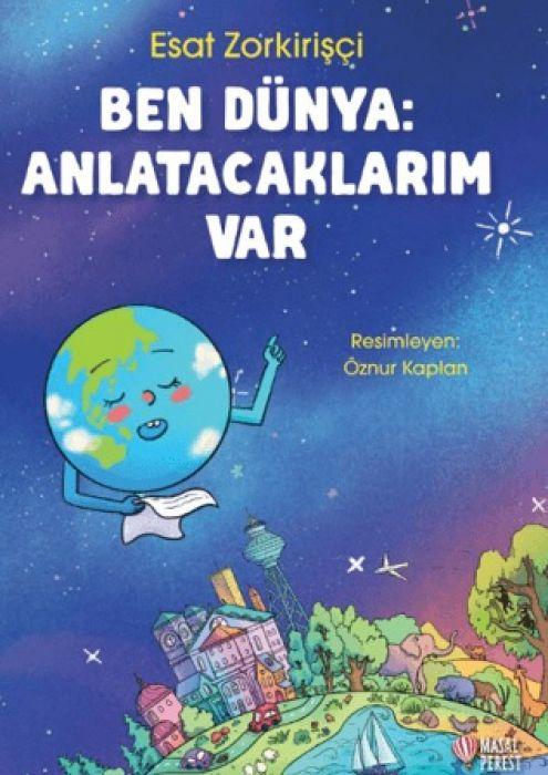Knjiga Ben Dünya Anlatacaklarim Var 
