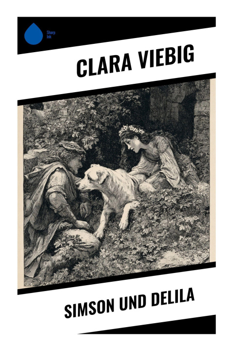Knjiga Simson und Delila Clara Viebig