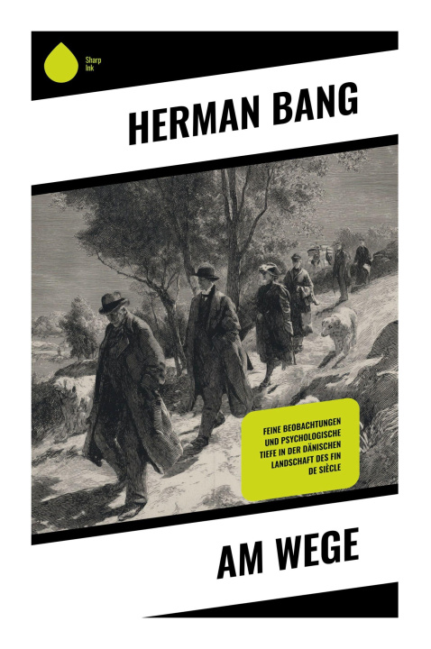 Kniha Am Wege Herman Bang