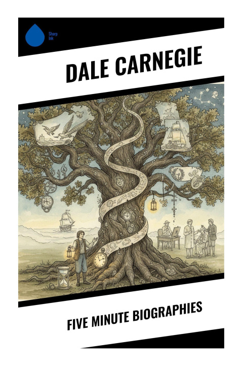 Kniha Five Minute Biographies Dale Carnegie