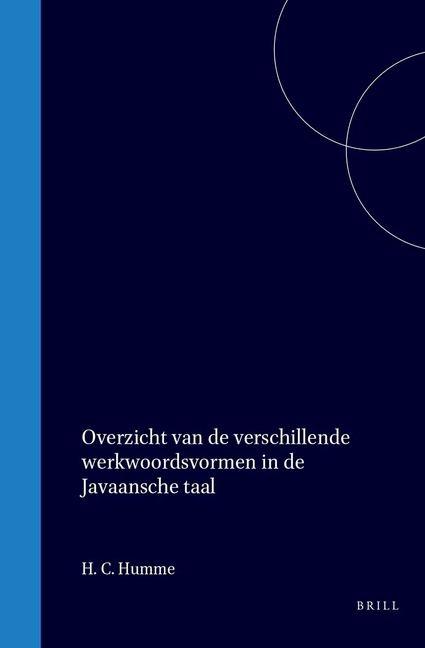 Knjiga Overzicht Van de Verschillende Werkwoordsvormen in de Javaansche Taal 