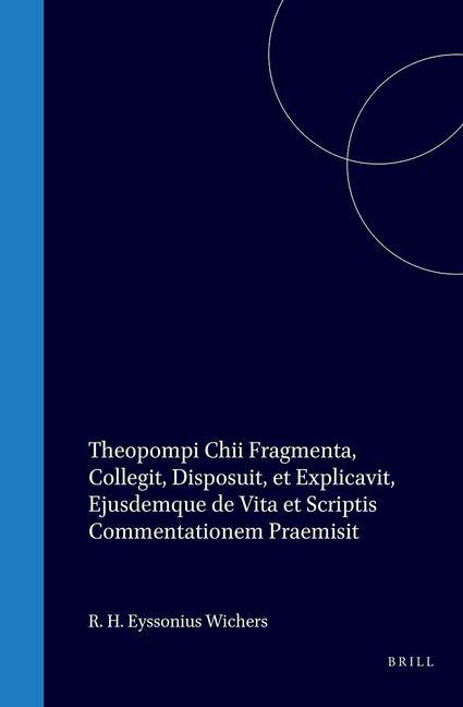 Knjiga Theopompi Chii Fragmenta R S Eyssonius Wichers