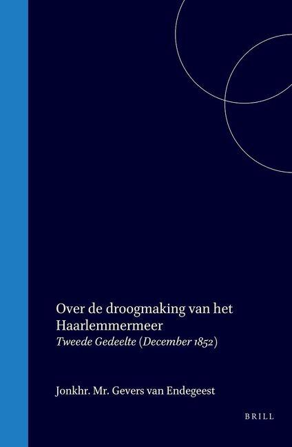 Kniha Over de Droogmaking Van Het Haarlemmermeer 
