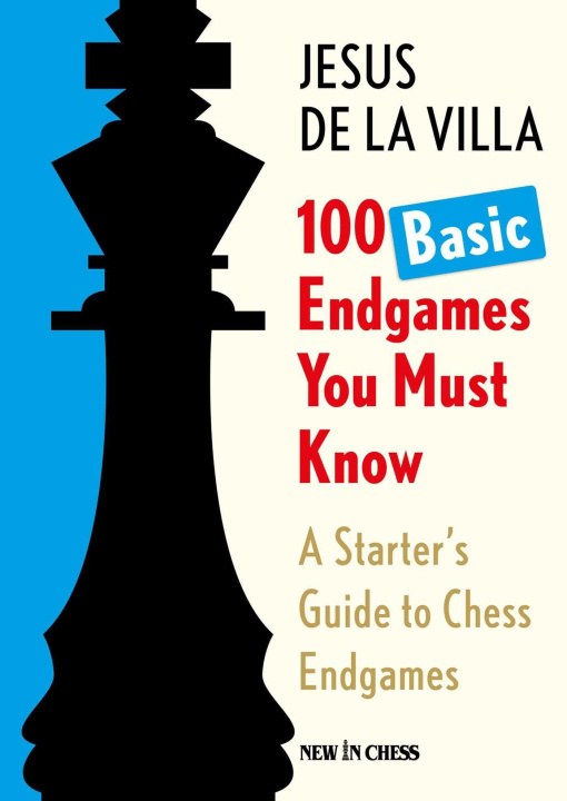 Kniha 100 Basic Endgames You Must Know DE LA VILLA JESUS