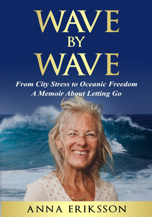 Kniha Wave by Wave Anna Eriksson