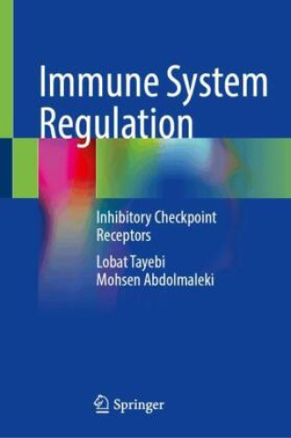 Книга Immune System Regulation Lobat Tayebi