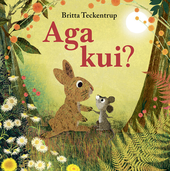 Kniha Aga kui? Britta Teckentrup