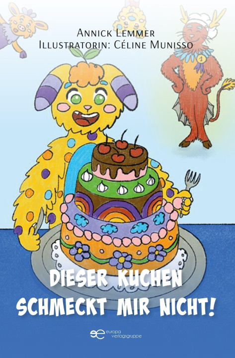 Knjiga DIESER KUCHEN SCHMECKT MIR NICHT! Céline Munisso