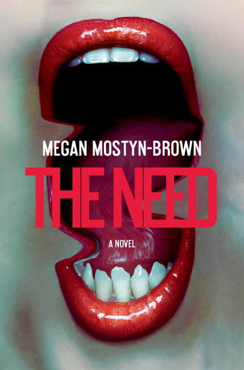Kniha The Need MOSTYN-BROWN