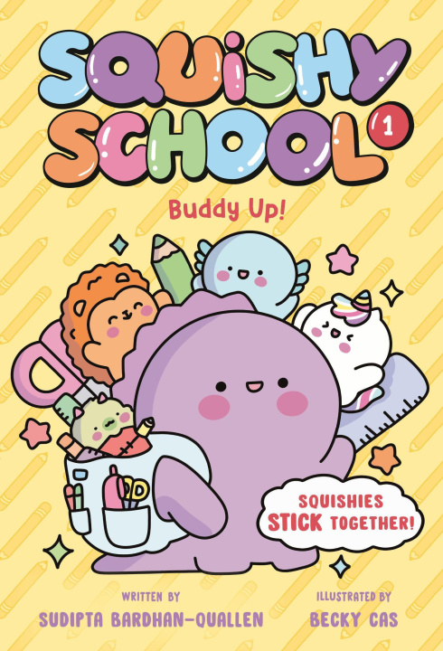 Buch Squishy School #1: Buddy Up! Becky Cas