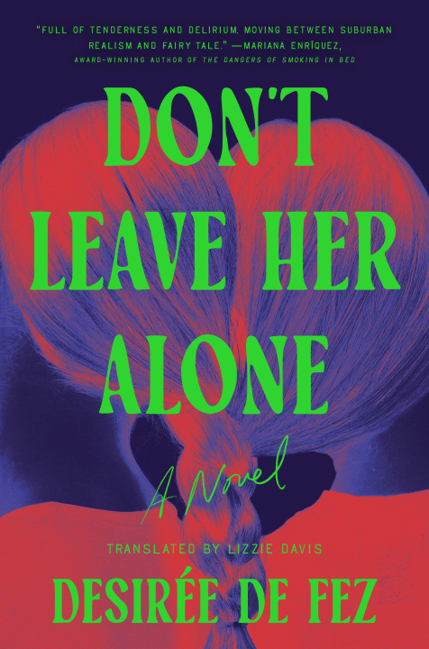 Книга Don't Leave Her Alone Lizzie Davis