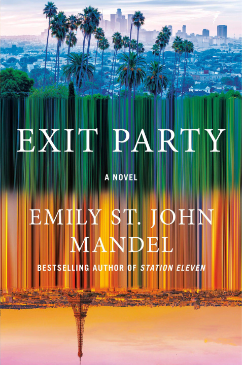 Buch Exit Party Emily St. John Mandel