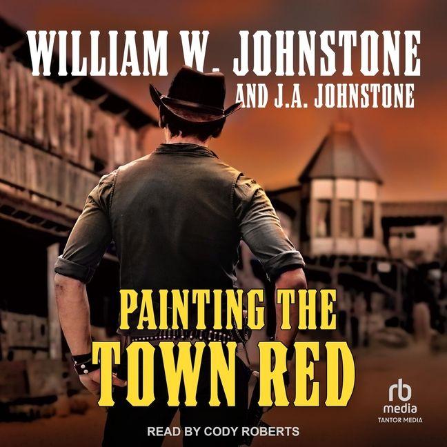 Digitalno Painting the Town Red J A Johnstone