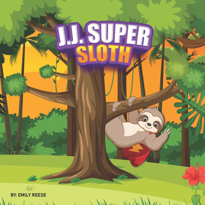 Kniha J.J. Super Sloth Emily Reese