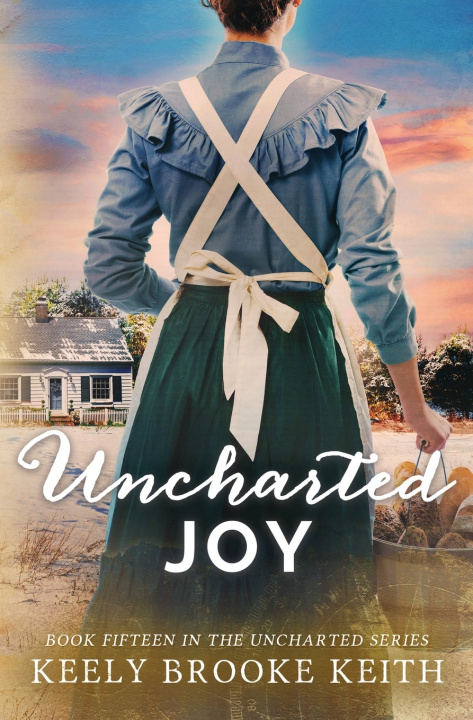 Knjiga Uncharted Joy Keely Brooke Keith
