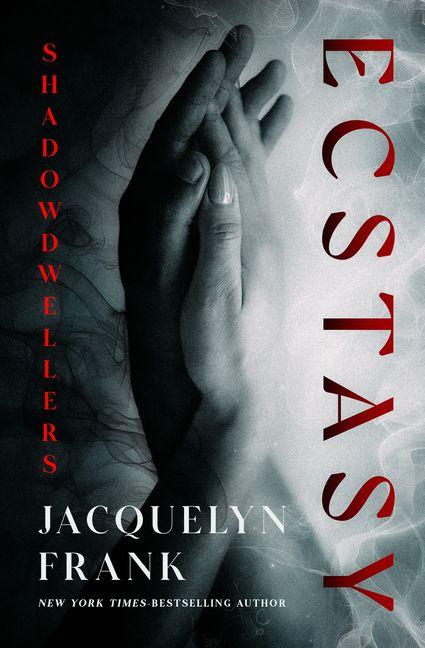 Kniha Ecstasy Jacquelyn Frank