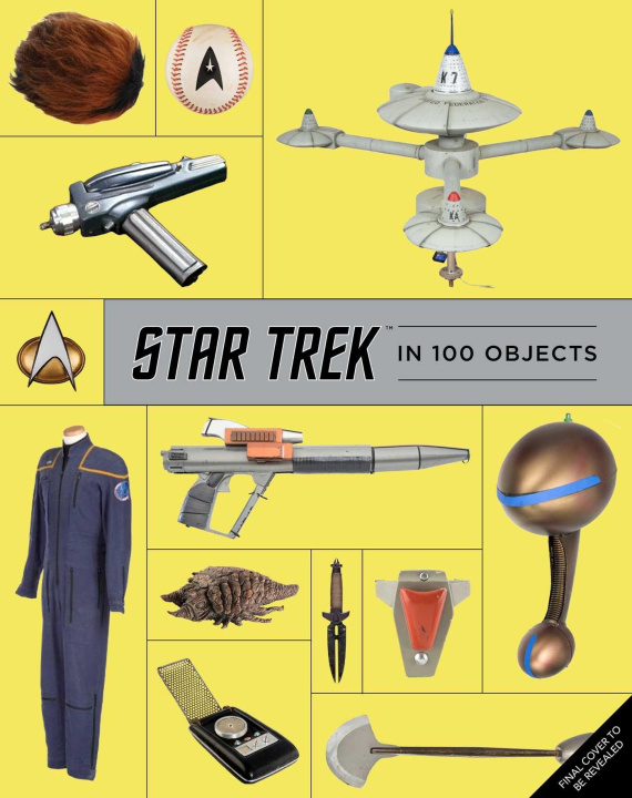 Libro Star Trek in 100 Objects Ben Robinson