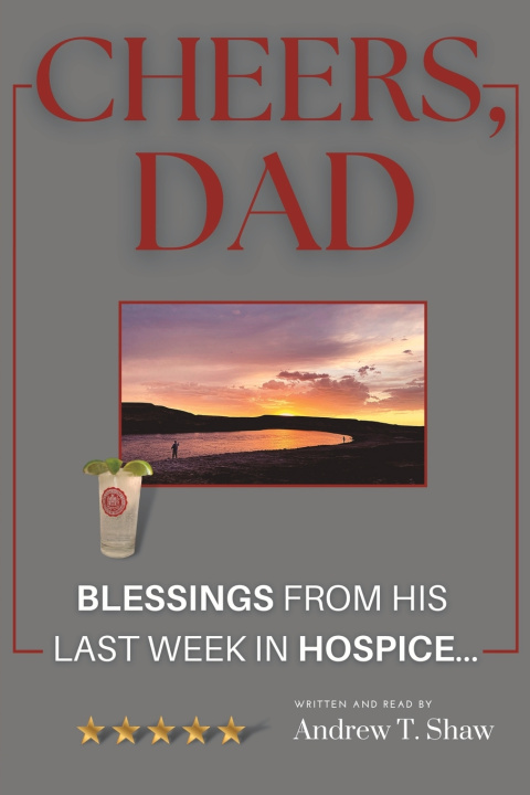 Book CHEERS, DAD Andrew T. Shaw