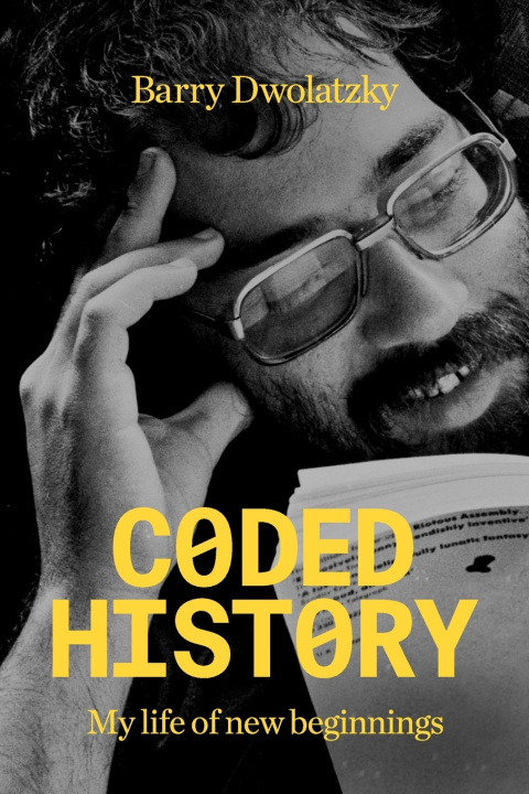 Kniha Coded History Barry Dwolatzky