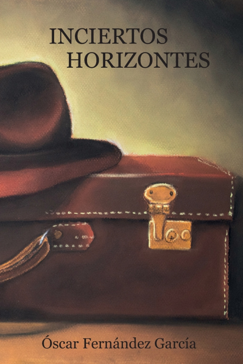 Book Inciertos horizontes Óscar Fernández García