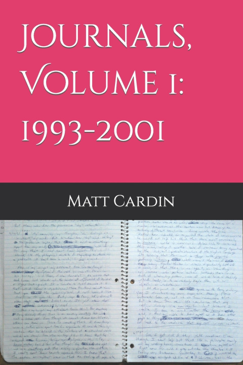 Книга Journals, Volume 1 Matt Cardin