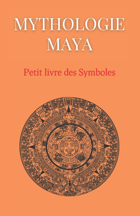 Книга Mythologie Maya Black Palm Editions