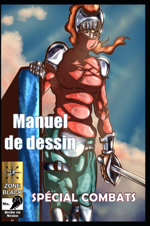 Книга Manuel de dessin de combat spécial Leonardo Gudiño