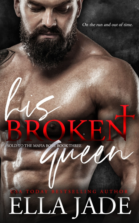 Buch His Broken Queen Ella Jade