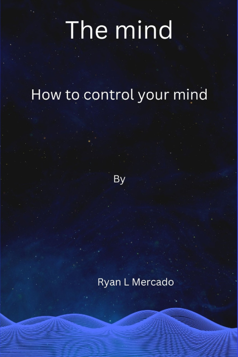 Kniha The mind Ryan L Mercado