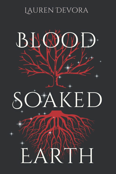 Книга Blood Soaked Earth Lauren Devora