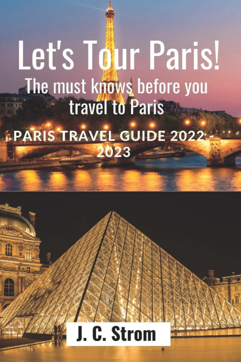 Kniha Let's tour Paris! J. C. Strom