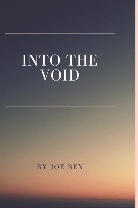 Kniha Into the void Joe Ben