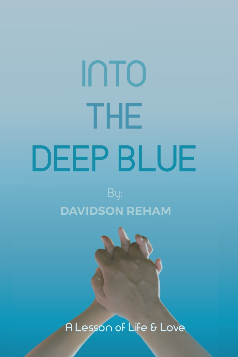 Buch INTO THE DEEP BLUE DAVIDSON REHAM