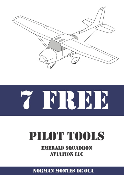 Kniha 7 Free Pilot Tools Norman Montes De Oca