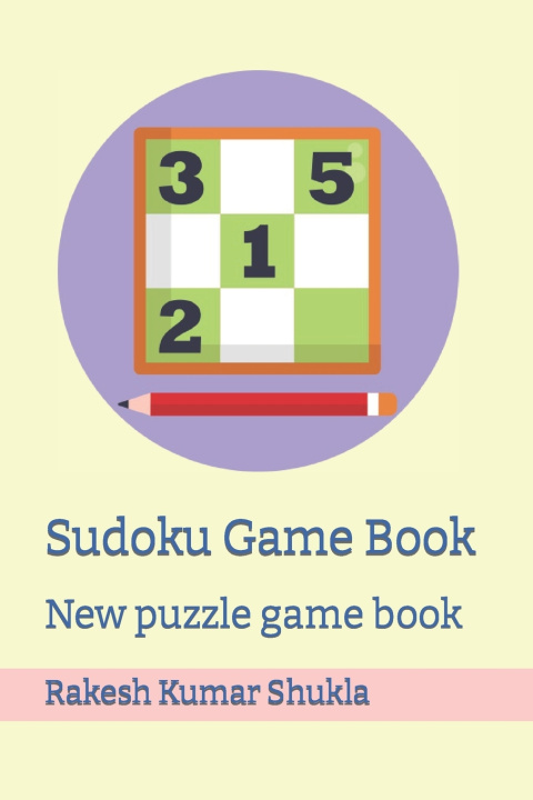 Книга Sudoku Game Book Rakesh Kumar Shukla
