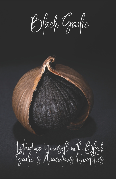 Knjiga BlackGarlic Heinz Guenther Saenger