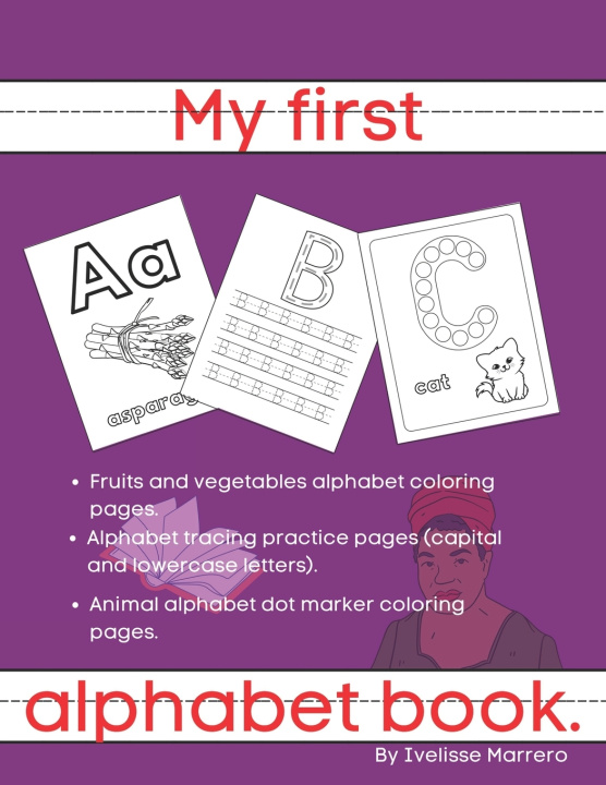 Kniha My first alphabet book. Ivelisse Marrero